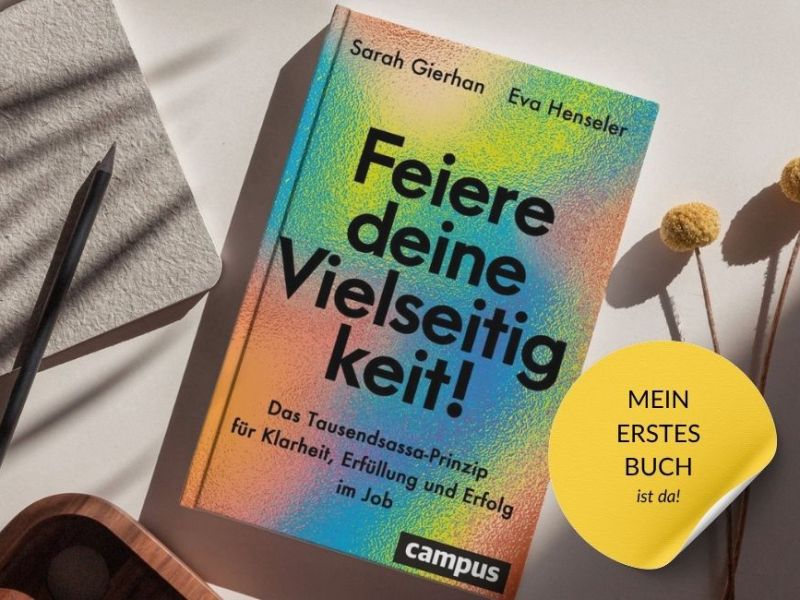 Feiere Deine Vielseitigkeit! – Mein&nbsp;Buch